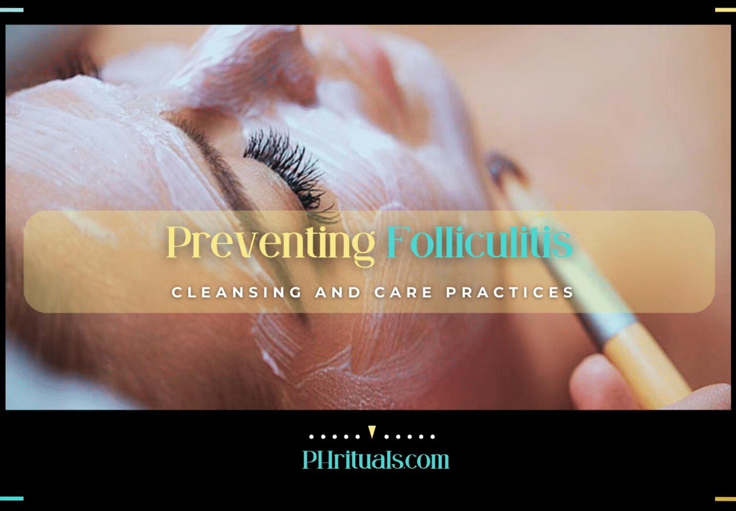 Preventing Folliculitis Complete Guide