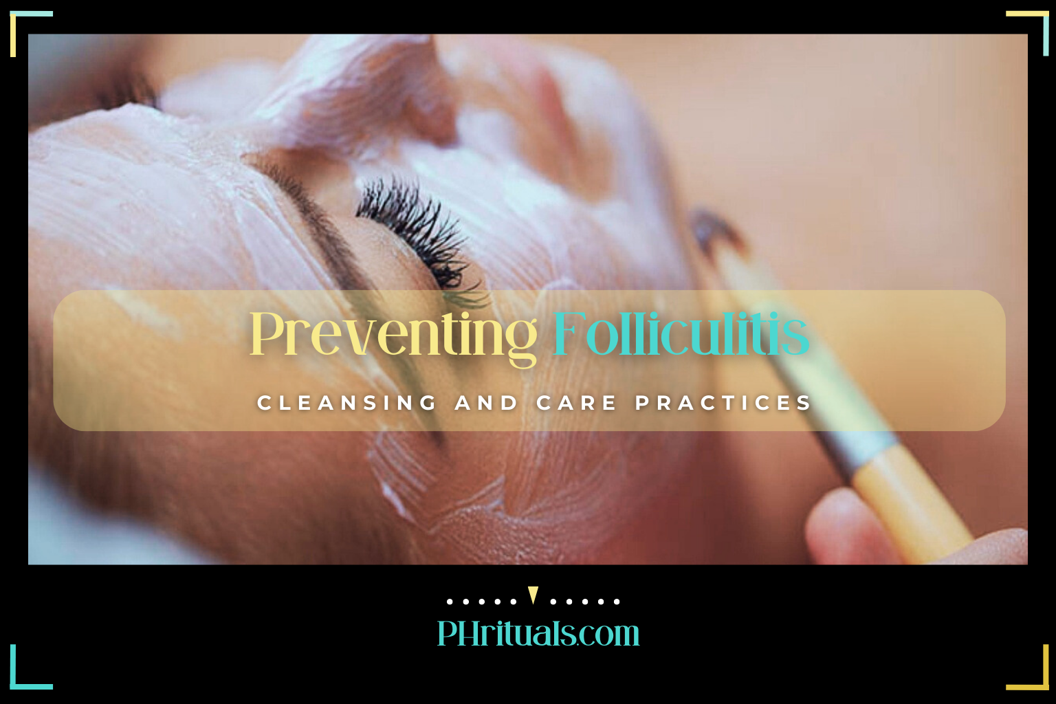 Preventing Folliculitis Complete Guide